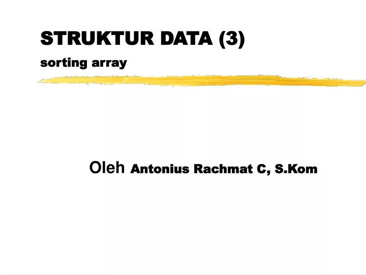 struktur data 3 sorting array