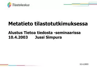 metatieto tilastotutkimuksessa