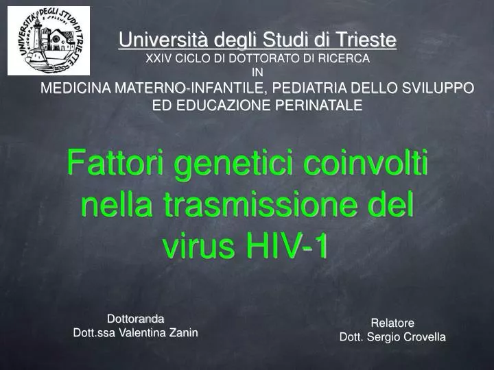 fattori genetici coinvolti nella trasmissione del virus hiv 1
