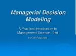 Managerial Decision Modeling - slide 1