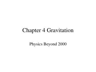 Chapter 4 Gravitation