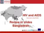 Comprehensive Overview of HIV/AIDS Data in Bangladesh (2000-2009) - slide 1
