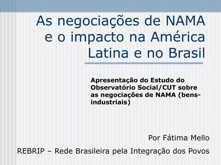 as negocia es de nama e o impacto na am rica latina e no brasil