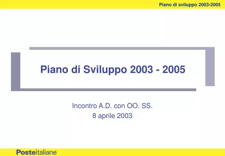 piano di sviluppo 2003 2005