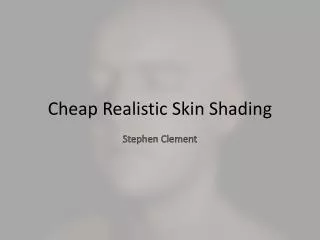 cheap realistic skin shading