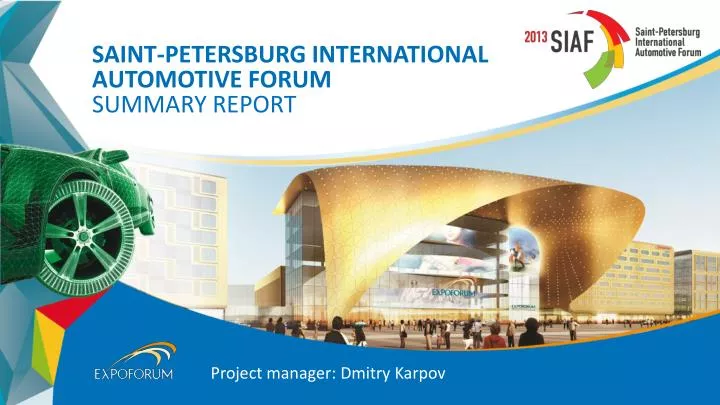 saint petersburg international utomotive forum summary report