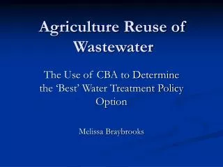 Agriculture Reuse of Wastewater