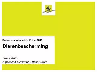 presentatie rotaryclub 11 juni 2013
