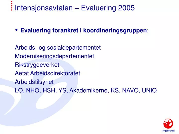 intensjonsavtalen evaluering 2005