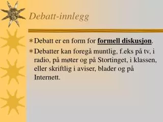debatt innlegg