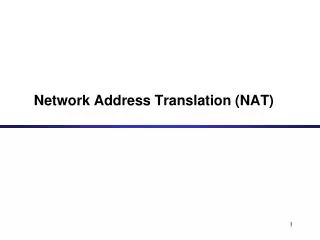 Network Address Translation (NAT)