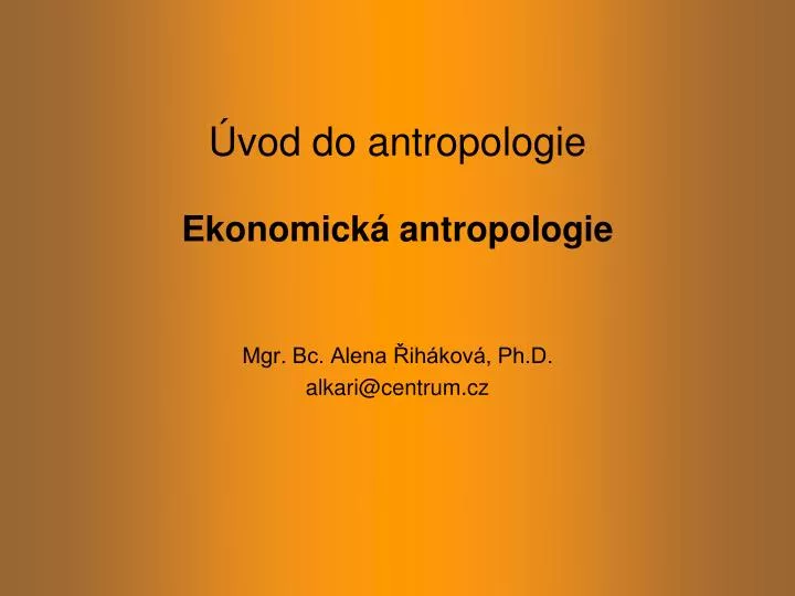 vod do antropologie ekonomick antropologie