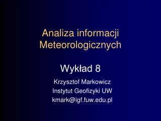 analiza informacji meteorologicznych wyk ad 8