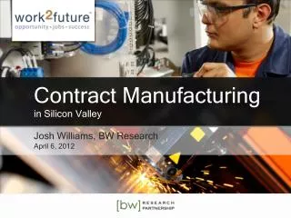 Contract Manufacturing in Silicon Valley