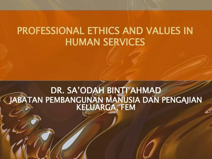 professional ethics and values in human services