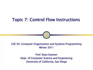 Topic 7: Control Flow Instructions