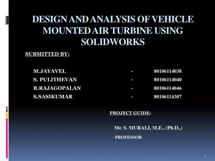 design and analysis of vehicle mounted air turbine using solidworks