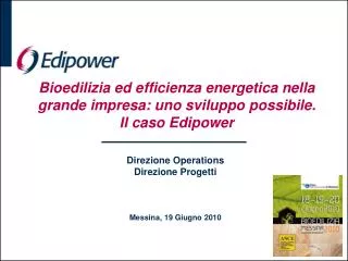 bioedilizia ed efficienza energetica nella grande impresa uno sviluppo possibile il caso edipower