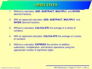 OBJECTIVES