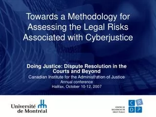 Towards a Methodology for Assessing the Legal Risks Associated with Cyberjustice