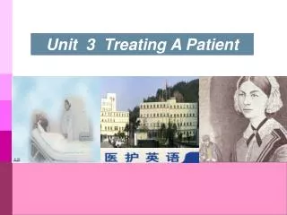 Unit 3 Treating A Patient