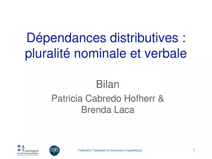 d pendances distributives pluralit nominale et verbale