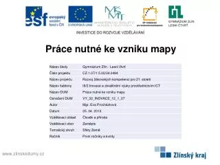 pr ce nutn ke vzniku mapy