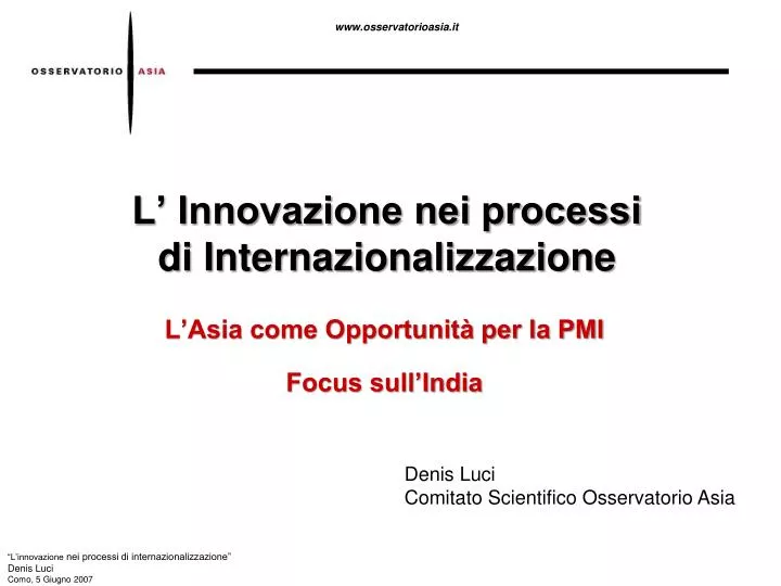 l innovazione nei processi di internazionalizzazione