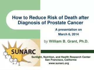 How to Reduce Risk of Death after Diagnosis of Prostate Cancer