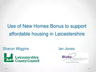 Use of New Homes Bonus to support affordable housing in Leicestershire