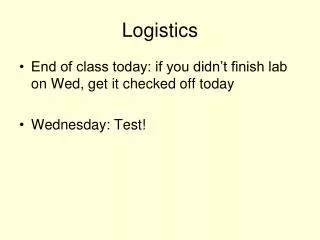 Logistics