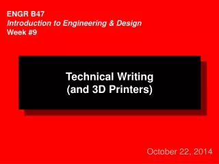 ENGR B47 Introduction to Engineering &amp; Design Week #9