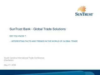 SunTrust Bank - Global Trade Solutions