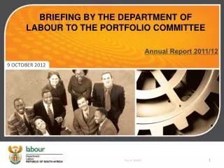 BRIEFING BY THE DEPARTMENT OF LABOUR TO THE PORTFOLIO COMMITTEE