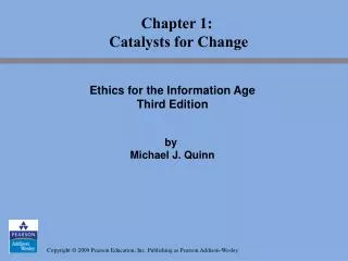 Chapter 1: Catalysts for Change