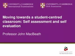 Moving towards a student-centred classroom: Self assessment and self evaluation