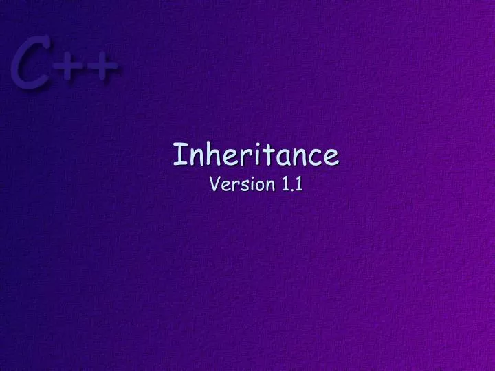 inheritance version 1 1