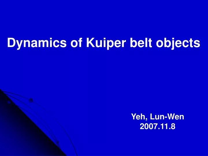 dynamics of kuiper belt objects