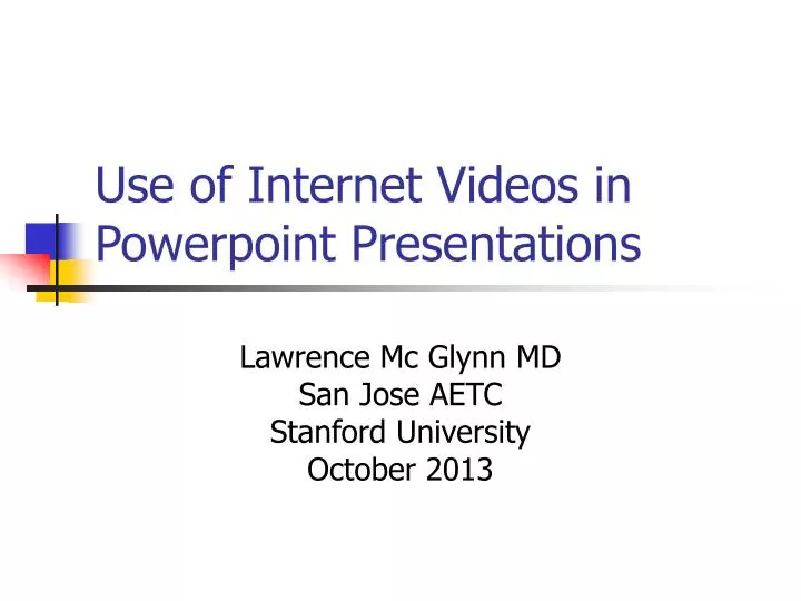 use of internet videos in powerpoint presentations
