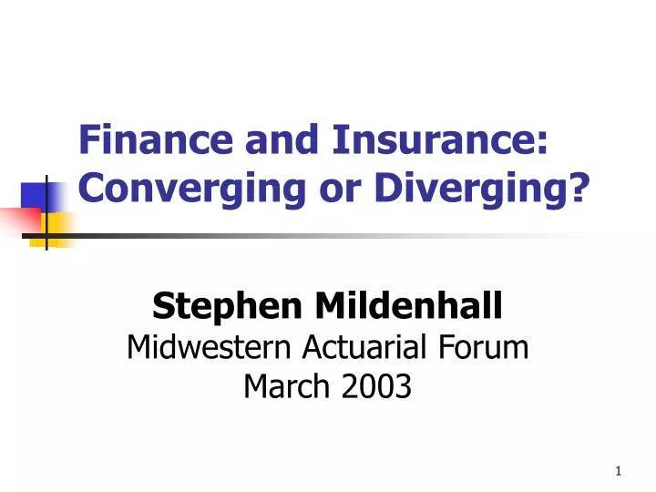 finance and insurance converging or diverging