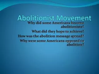 Abolitionist Movement