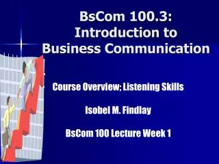 BsCom 100.3: Introduction to Business Communication