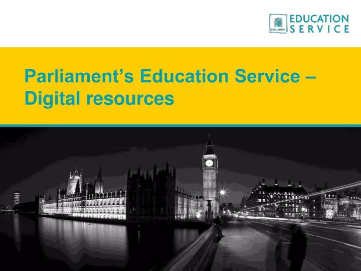 parliament s education service digital resources