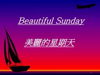 beautiful sunday