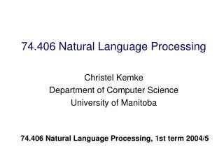 74.406 Natural Language Processing
