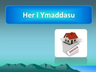 her i ymaddasu