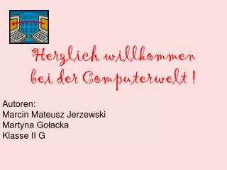 herzlich willkommen bei der computerwelt