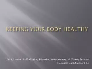 Keeping Your Body Healthy