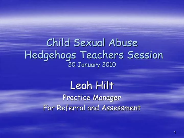 child sexual abuse hedgehogs teachers session 20 january 2010