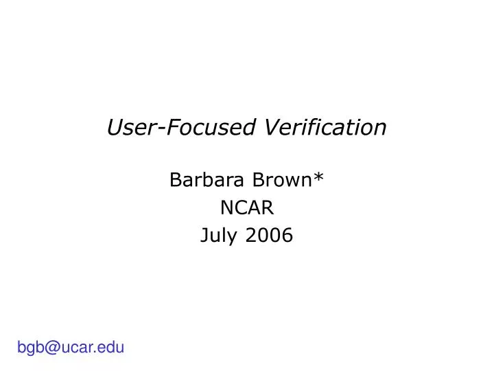 user focused verification